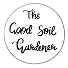 The Good Soil Gardener